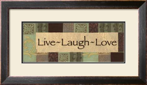 Live Laugh Love Picture Frames on Live Laugh Love Framed Print