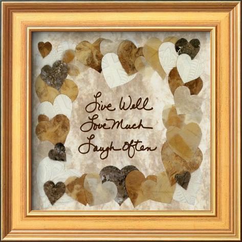 Live Laugh Love Picture Frames on Live Well Love Much Laugh Often Framed Print