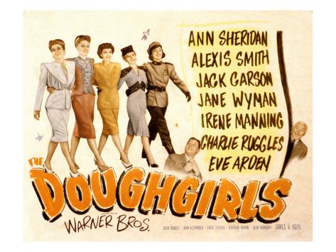 The Doughgirls [1944]