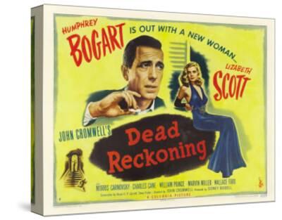 Dead Reckoning Lizabeth Scott and Humphrey Bogart BW Poster