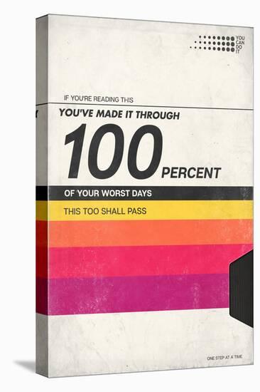 100 Percent Of Your Worst Days - VHS Tape-null-Stretched Canvas