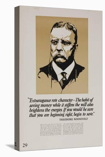 1920s American Banking Poster, Extravagence Rots Character, Teddy Roosevelt-null-Premier Image Canvas