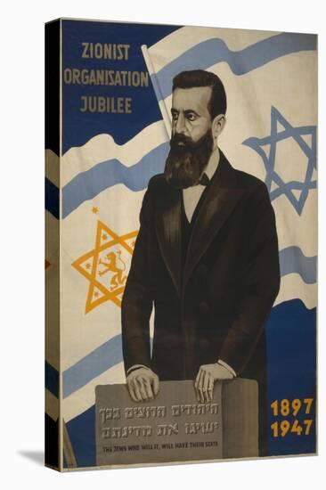 1947 Poster Showing Theodor Herzl with the Flags of Israel and the Zionist Congress-null-Stretched Canvas