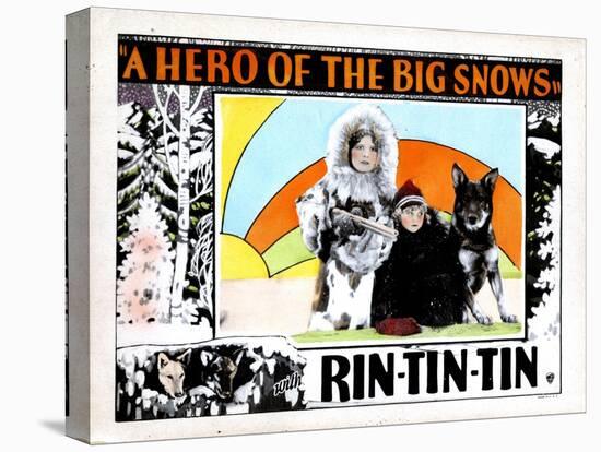 A Hero of the Big Snows, from Left, Alice Calhoun, Mary Jane Milliken, Rin Tin Tin, 1926-null-Stretched Canvas