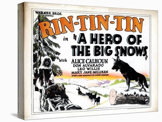 A Hero of the Big Snows, Rin Tin Tin, 1926-null-Stretched Canvas