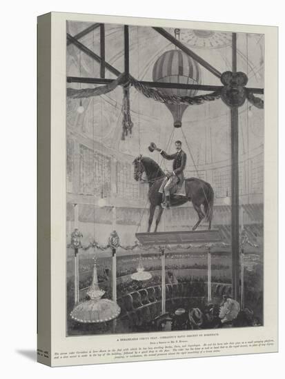 A Remarkable Circus Feat, Corradini's Rapid Descent of Horseback-Henry Charles Seppings Wright-Premier Image Canvas