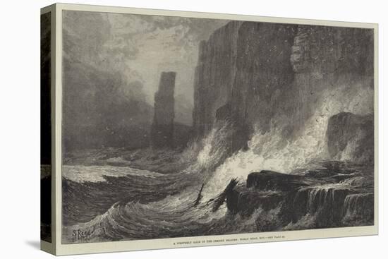 A Westerly Gale in the Orkney Islands, Roray Head, Hoy-Samuel Read-Premier Image Canvas
