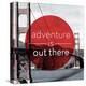 Adventure is Out There-null-Premier Image Canvas