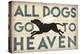 All Dogs Go to Heaven I-Ryan Fowler-Stretched Canvas