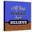 All Things are Possible If You Believe 1-Lorand Okos-Stretched Canvas