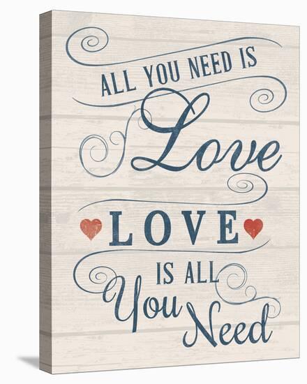 All You Need is Love-Tom Frazier-Stretched Canvas