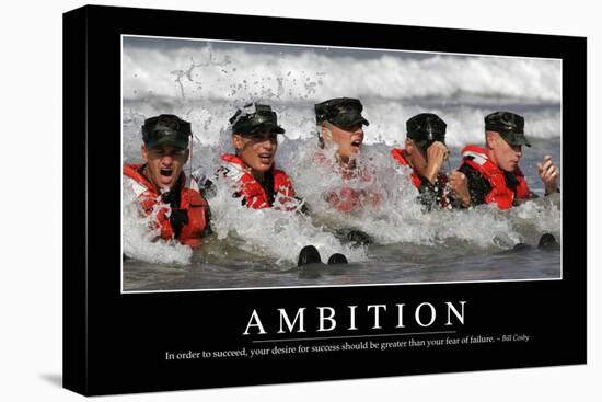 Ambition: Inspirational Quote and Motivational Poster-null-Premier Image Canvas