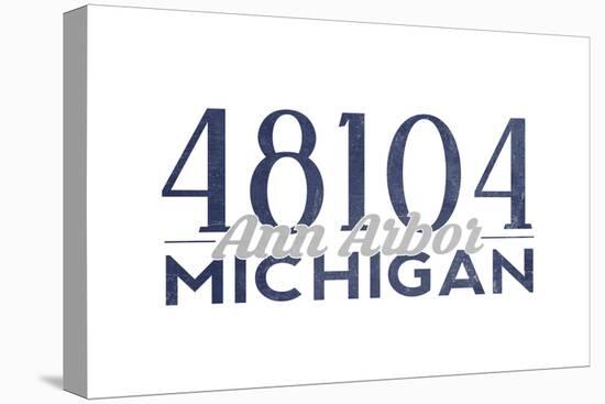 Ann Arbor, Michigan - 48104 Zip Code (Blue)-Lantern Press-Stretched Canvas