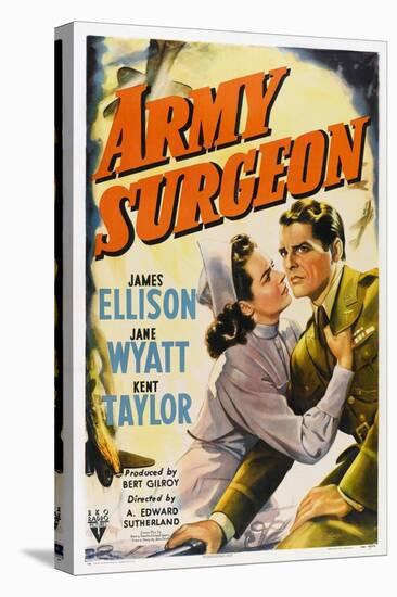 Army Surgeon, from Left: Jane Wyatt, James Ellison, 1942-null-Stretched Canvas