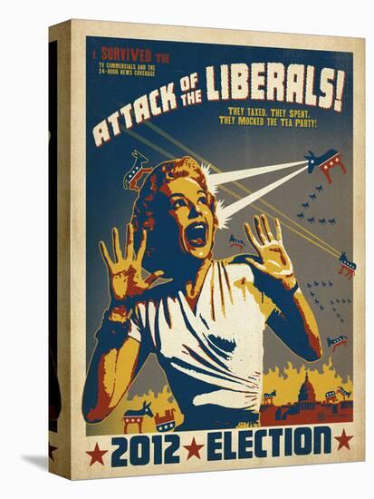 Attack Of The Liberals!-Anderson Design Group-Stretched Canvas