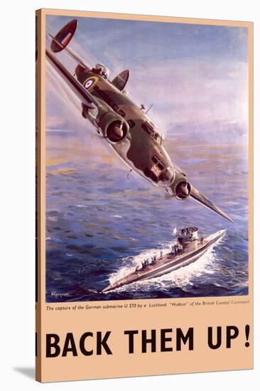 Back Them Up! Capture of a Submarine by a Lockheed Hudson-null-Stretched Canvas