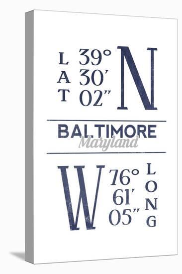 Baltimore, Maryland - Latitude and Longitude (Blue)-Lantern Press-Stretched Canvas