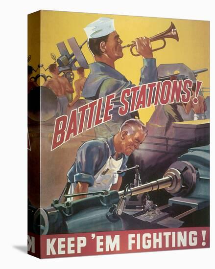 Battle Stations! Keep'em Fighting-null-Stretched Canvas