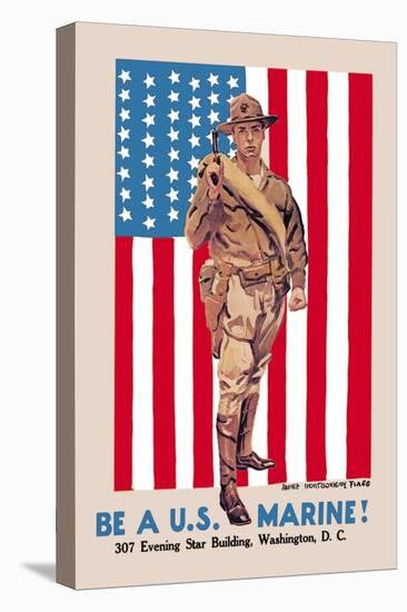 Be a U.S. Marine, Evening Star Building-James Montgomery Flagg-Stretched Canvas