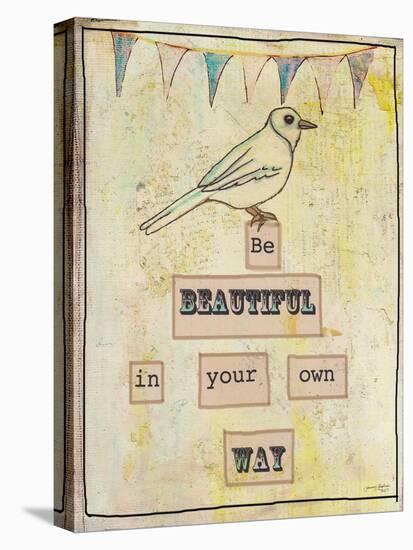 Be Beautiful in Your Own Way-Tammy Kushnir-Premier Image Canvas