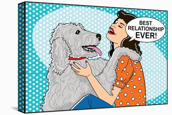 Best Relationship Ever-Dog is Good-Stretched Canvas