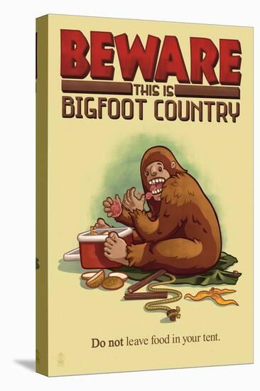 Bigfoot Country - Don't Leave Food in Tent-Lantern Press-Stretched Canvas