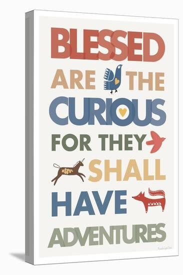 Blessed are the Curious-Mercedes Lopez Charro-Stretched Canvas