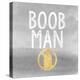 Boob Man-Evangeline Taylor-Stretched Canvas
