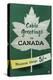 Cable Greetings to Canada-Stanley-Stretched Canvas