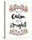 Calm and Bright-Kristine Hegre-Stretched Canvas