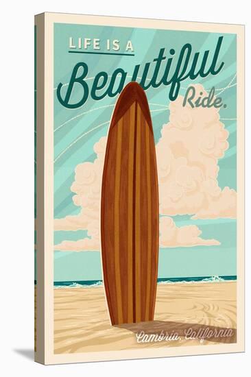 Cambria, California - Life is a Beautiful Ride - Surfboard - Letterpress-Lantern Press-Stretched Canvas