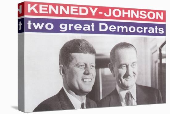Campaign Poster, Kennedy-Johnson-null-Stretched Canvas
