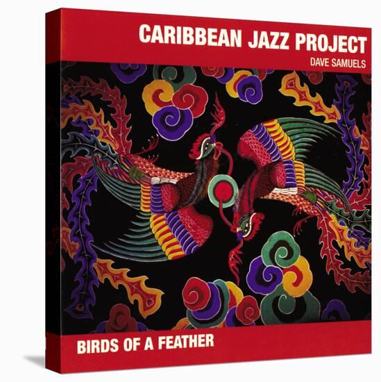 Caribbean Jazz Project - Birds of a Feather-null-Stretched Canvas