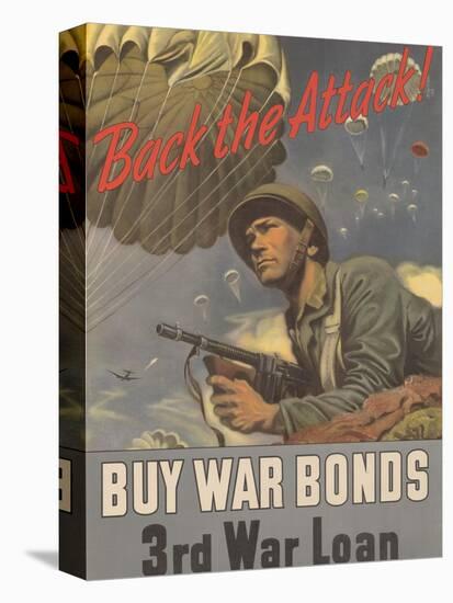 Center Warshaw Collection, Treasury Poster. Back the Attack! BUY WAR BONDS-null-Stretched Canvas