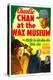 Charlie Chan at the Wax Museum, Sidney Toler, Joan Valerie, Marc Lawrence, 1940-null-Stretched Canvas