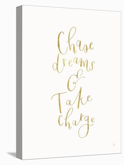 Chase Dreams and Take Charge Gold-Jenaya Jackson-Stretched Canvas