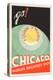 Chicago. World's brightest spot. Go!-The Cuneo Press-Stretched Canvas