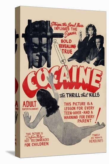 Cocaine: the Thrill the Kills-null-Stretched Canvas