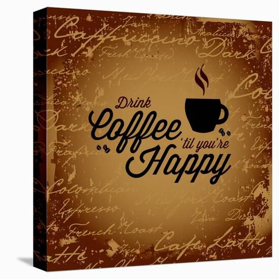 Coffee Makes You Happy-arenacreative-Stretched Canvas