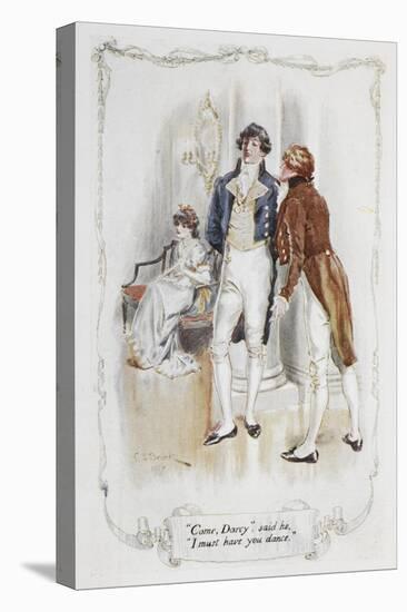 Come Darcy, I Must Have You Dance. Illustration To 'Pride and Prejudice'-Charles Edmund Brock-Premier Image Canvas