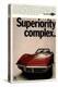 Corvette Superiority Complex-null-Stretched Canvas