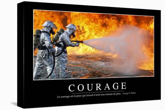 Courage: Citation Et Affiche D'Inspiration Et Motivation-null-Premier Image Canvas