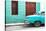 Cuba Fuerte Collection - Havana 109 Street Turquoise-Philippe Hugonnard-Stretched Canvas