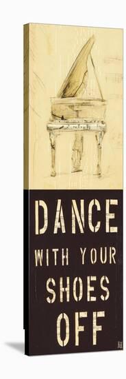 Dance with Your Shoes Off-Kelsey Hochstatter-Stretched Canvas