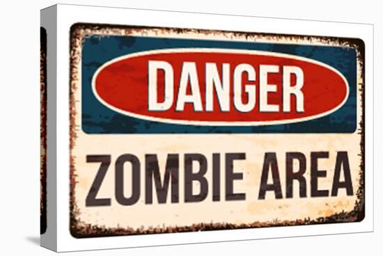 Danger - Zombie Area!-null-Stretched Canvas