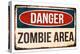 Danger - Zombie Area!-null-Stretched Canvas