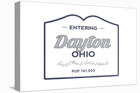 Dayton, Ohio - Now Entering (Blue)-Lantern Press-Stretched Canvas