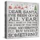 Dear Santa Nevermind Note-Jace Grey-Stretched Canvas