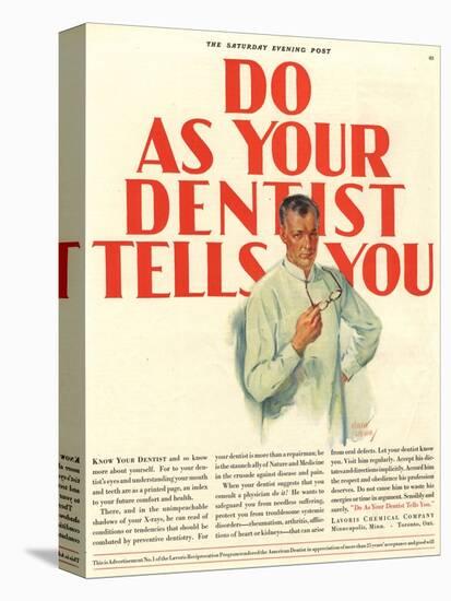 Dentists Lavoris Do As Your Dentist Tells You, USA, 1920-null-Premier Image Canvas