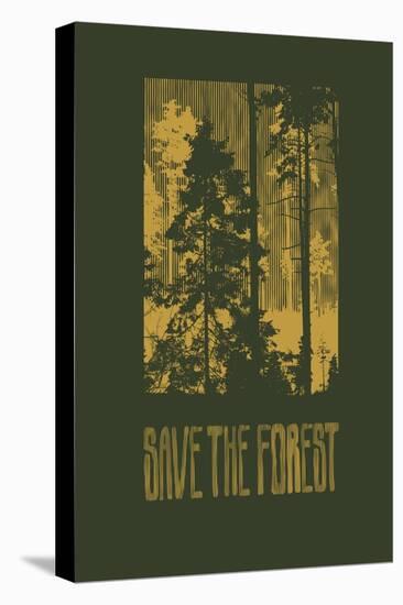 Design save the Forest for T-Shirt Print with Silhouettes of Coniferous Forest. Vector Illustration-jumpingsack-Stretched Canvas